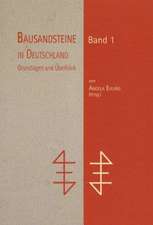 Bausandsteine in Deutschland Band 1