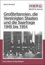 Kerkhoff, M: Großbritannien, die Vereinigten Staaten und die