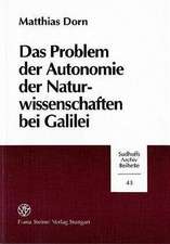 Das Problem der Autonomie der Naturwissenschaften bei Galilei