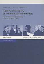 History and Theory of Human Experimentation