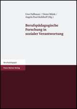 Berufspädagogische Forschung in sozialer Verantwortung