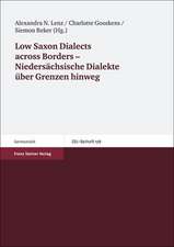 Low Saxon Dialects across Borders - Niedersächsische Dialekte über Grenzen hinweg