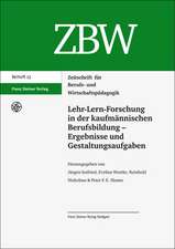 Lehr-Lern-Forschung in der kaufmännischen Berufsbildung - Ergebnisse und Gestaltungsaufgaben