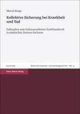 Kollektive Sicherung bei Krankheit und Tod