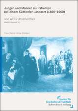 Jungen Und Manner ALS Patienten Bei Einem Sudtiroler Landarzt (1860 1900): Der Majestatsbrief Kaiser Rudolfs II. Von 1609