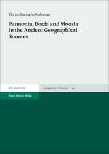 Pannonia, Dacia and Moesia in the Ancient Geographical Sources