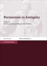 Persianism in Antiquity