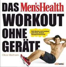 Das Men's Health Workout ohne Geräte