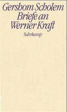 Briefe an Werner Kraft