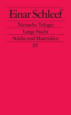 Nietzsche Trilogie. Lange Nacht