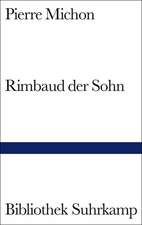 Rimbaud der Sohn