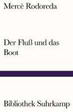 Der Fluß und das Boot