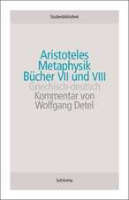 Aristoteles: Metaphysik Bücher VII und VIII