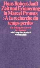 Zeit und Erinnerung in Marcel Prousts: A la recherche du temps perdu