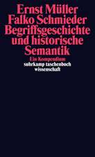 Begriffsgeschichte und historische Semantik