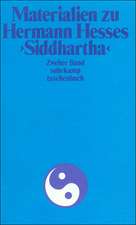 Materialien zu Hermann Hesses »Siddhartha«