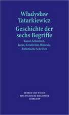 Geschichte der sechs Begriffe