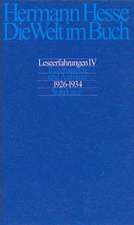 Die Welt im Buch 4. Rezensionen und Aufsätze 1926 - 1934