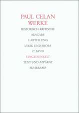 Werke. Historisch-kritische Ausgabe. I. Abteilung: Lyrik und Prosa