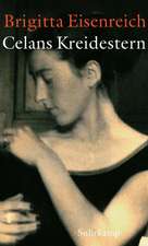 Celans Kreidestern