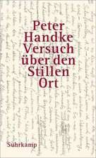 Handke, P: Versuch über den Stillen Ort