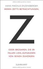 Herrn Zetts Betrachtungen, oder Brosamen, die er fallen ließ, aufgelesen von seinen Zuhörern