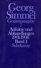 Aufsätze und Abhandlungen 1901 - 1908. Bd. 1