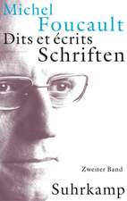 Schriften in vier Bänden. Dits et Ecrits