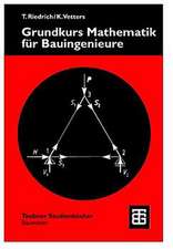 Grundkurs Mathematik für Bauingenieure