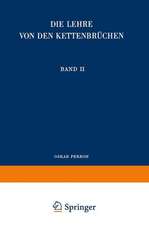 Die Lehre von den Kettenbrüchen: Band II: Analytisch-funktionentheoretische Kettenbrüche