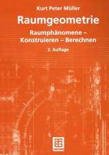 Raumgeometrie: Raumphänomene — Konstruieren — Berechnen