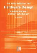 Hardware Design: Formaler Entwurf digitaler Schaltungen