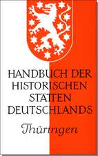 Handbuch der historischen Stätten Deutschlands IX / Thüringen