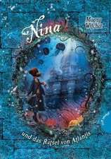 Nina 04: Nina und das Rätsel von Atlantis