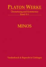 Platon Werke -- Ubersetzung Und Kommentar: Minos