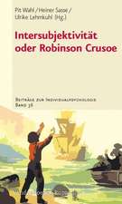 Intersubjektivitat Oder Robinson Crusoe