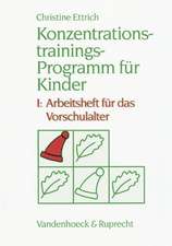 Konzentrationstrainings-Programm Fur Kinder. I: Vorschulalter