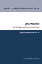 Schlafstorungen - Patientenhandbuch Und CD: Auf Dem Weg Zu Einem Besseren Schlaf. Psychologisches Trainingsprogramm Fur Gruppen- Und Einzelbehandlung