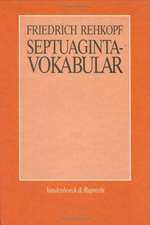 Septuaginta-Vokabular: Ein Handbuch Und Studienreisefuhrer Zur Heiligen Stadt