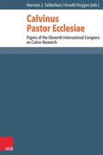 Calvinus Pastor Ecclesiae