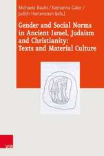 Gender and Social Norms in Ancient Israel, Early Judaism and