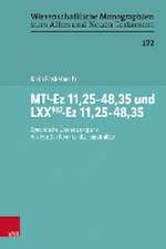 MTL-Ez 11,25-48,35 und LXX967-Ez 11,25-48,35: Synoptische bersetzung und Analyse der Kommunikationsstruktur