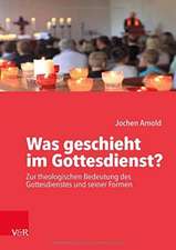 Was geschieht im Gottesdienst?