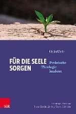 Für die Seele sorgen