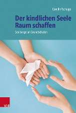 Der kindlichen Seele Raum schaffen: Seelsorge an Grundschulen