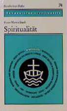 Spiritualitat: Ein Gang Durch Das Markusevangelium in Auseinandersetzung Mit Eugen Drewermann