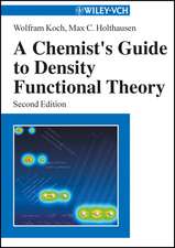 A Chemist′s Guide to Density Functional Theory 2e