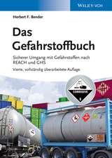 Das Gefahrstoffbuch 4e – Sicherer Umgang mit Gefahrstoffen nach REACH und GHS