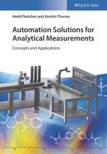 Automation Solutions for Analytical Measurements – Concepts and Applications