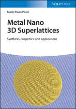 Metal Nano 3D Superlattices – Synthesis, Properties, and Applications